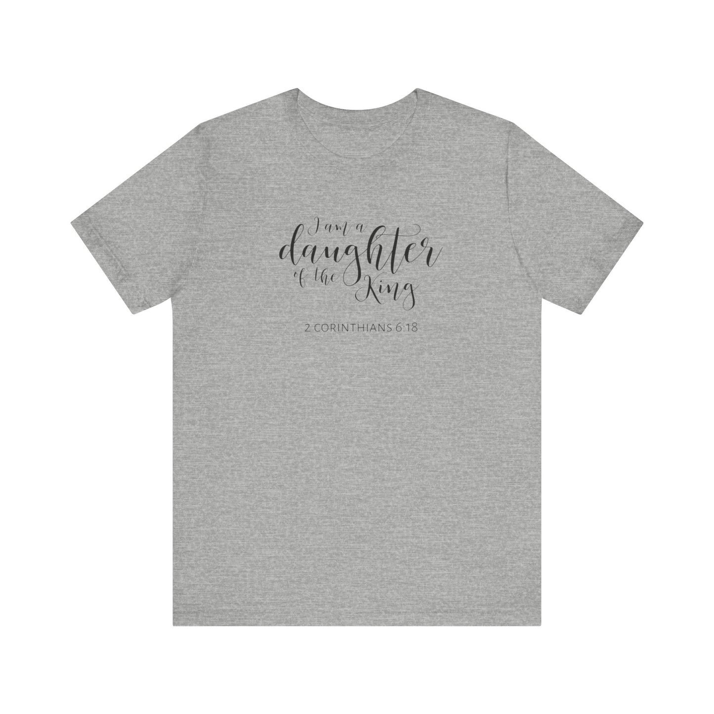 I Am The Daughter of The King, Jersey Short Sleeve Tee