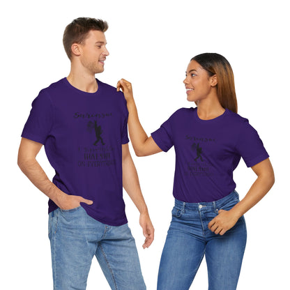 Sarcasm, I Sprinkle That Shit Over Everything Jersey Short Sleeve Tee