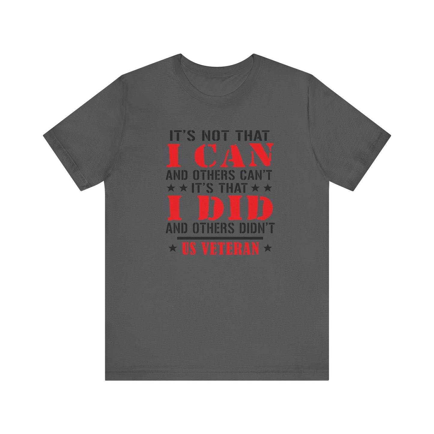 It's Not that I Can and other's Cant, Jersey Short Sleeve Tee