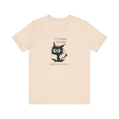 It's Fine, I'm Fine, Everything is Fine, Jersey Short Sleeve Tee