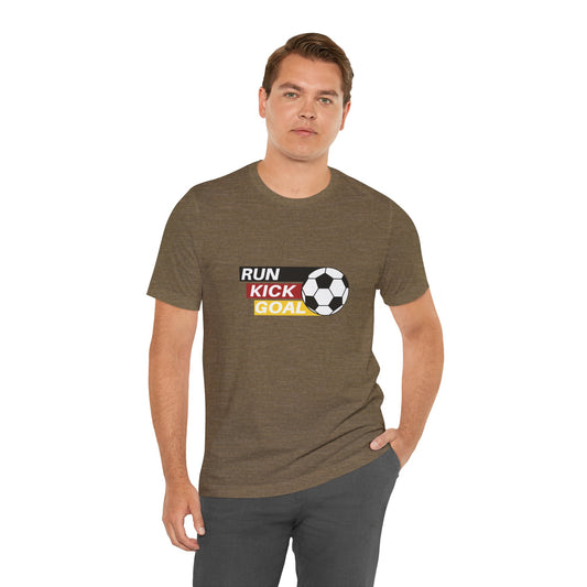 Run, Kick, Goal, Soccer,Jersey Short Sleeve Tee