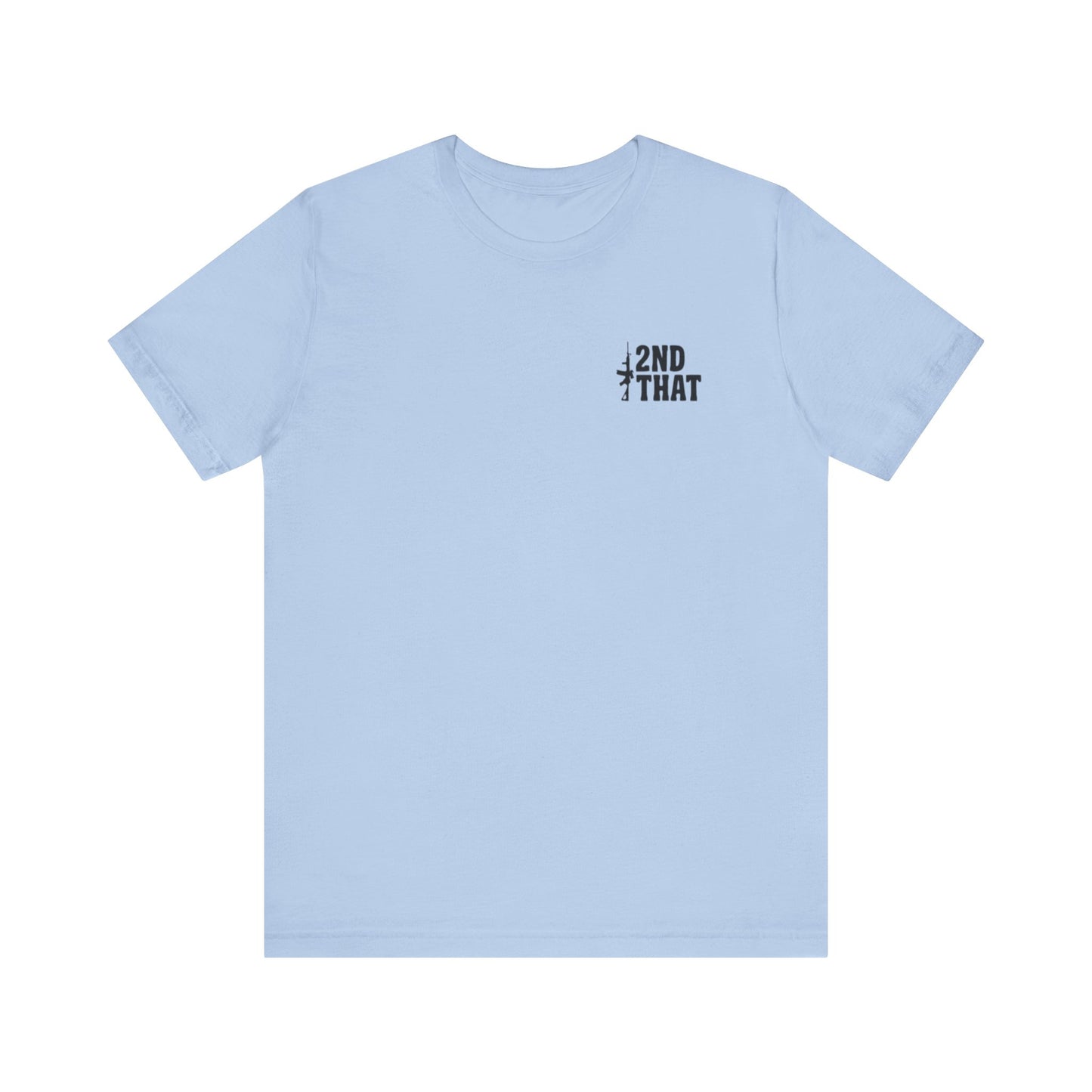 If You're Coming for Mine, You Better Bring Yours Two Sided Short Sleeve Jersey