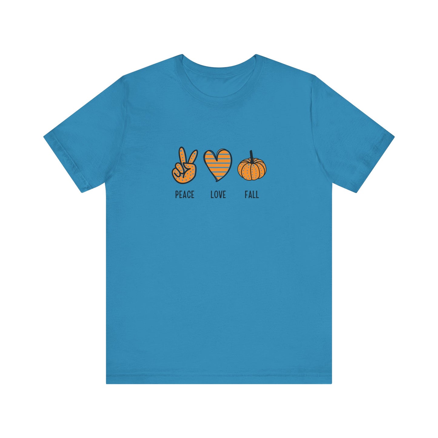 Peace, Love, Fall Jersey Short Sleeve Tee