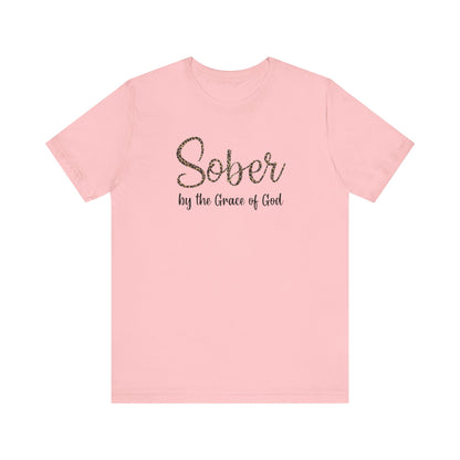 Sober By The Grace of God. Jersey Short Sleeve Tee