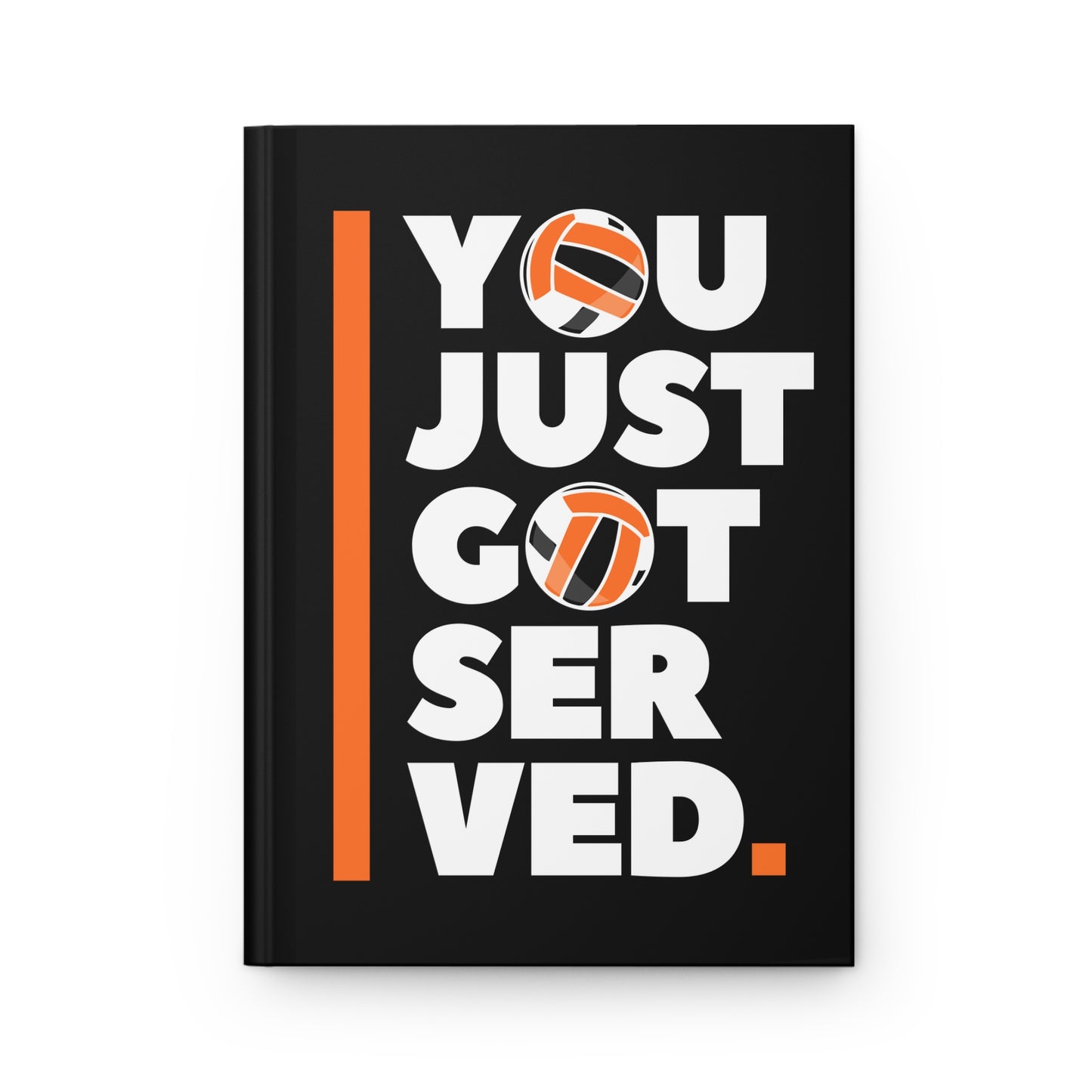 You Got Served, Hardcover Journal Matte