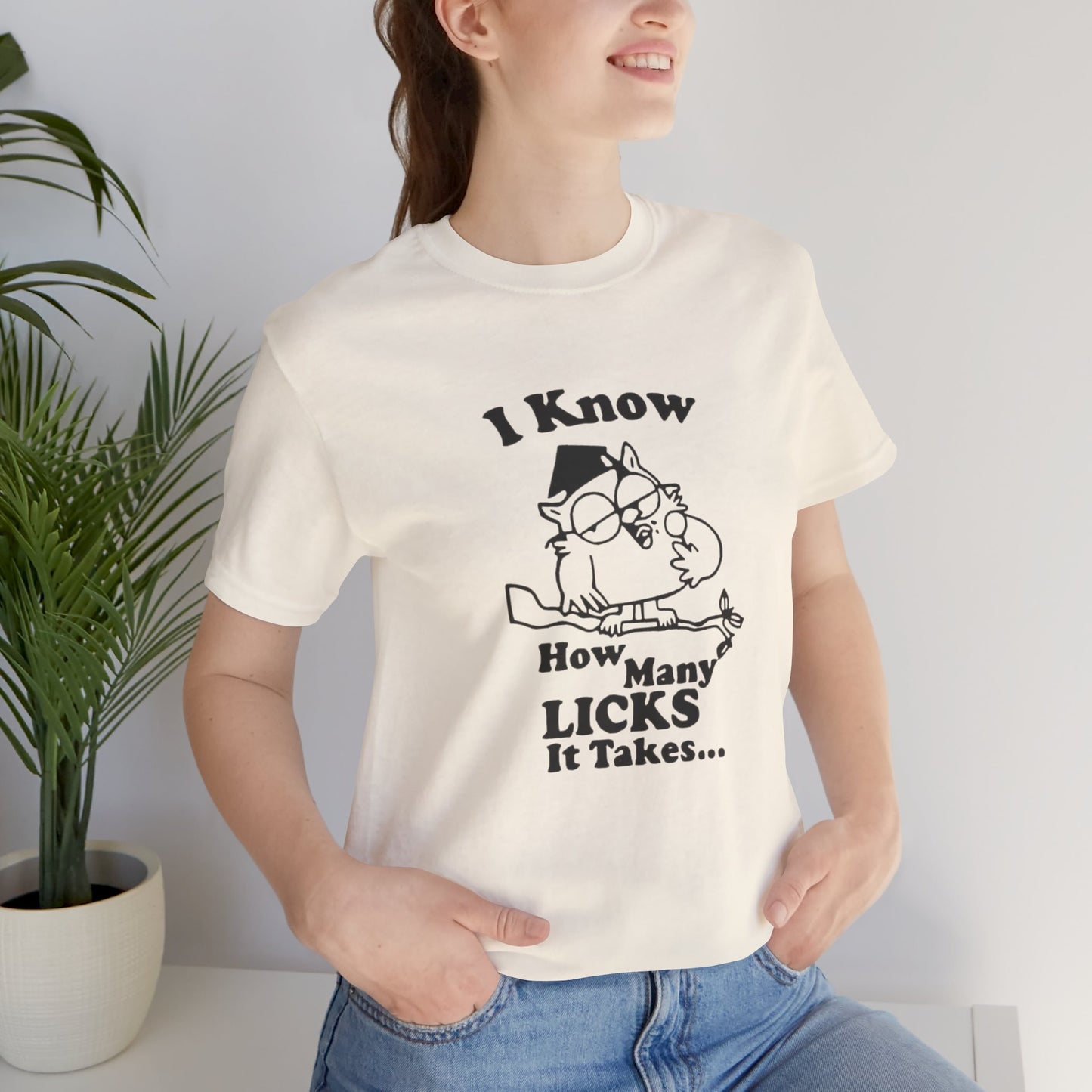 I know how many Licks It Takes Jersey Short Sleeve Tee