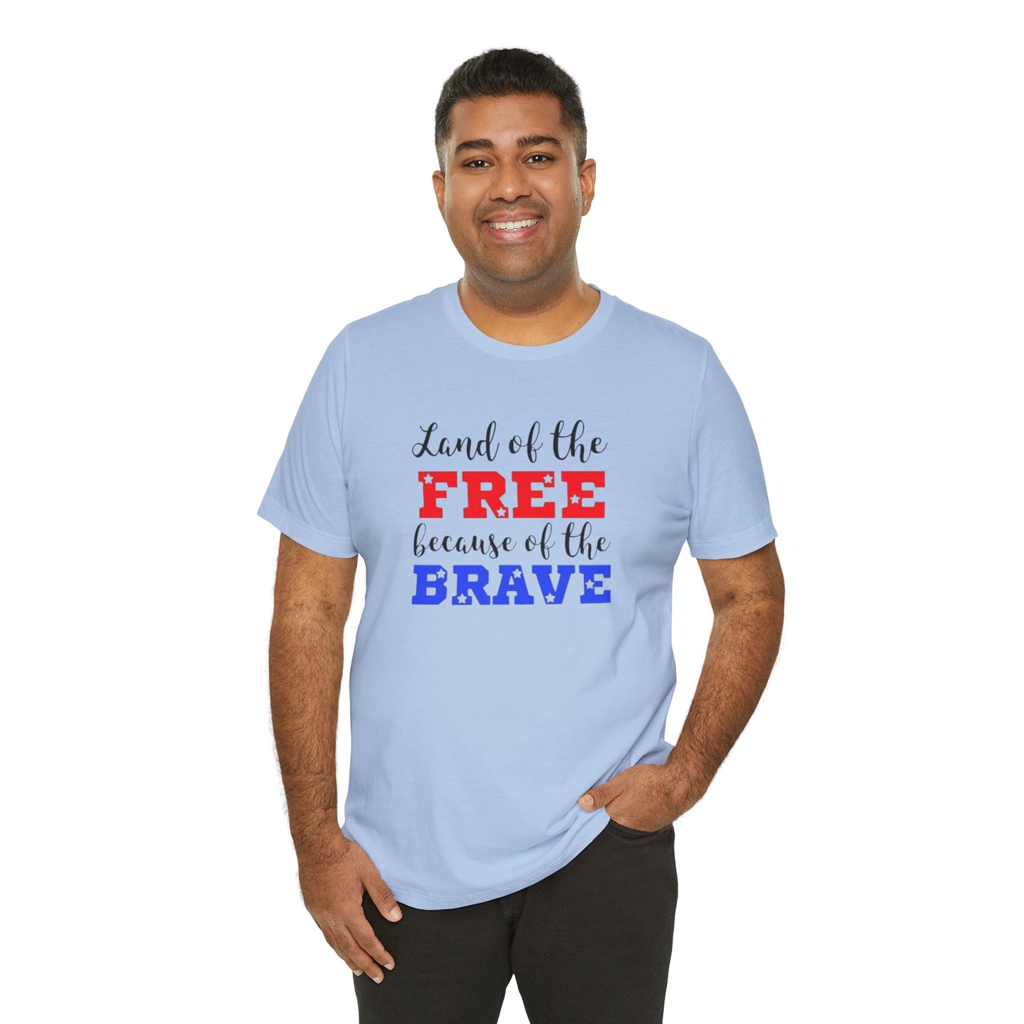 Land of the Free, Because of the Brave, Jersey Short Sleeve Tee