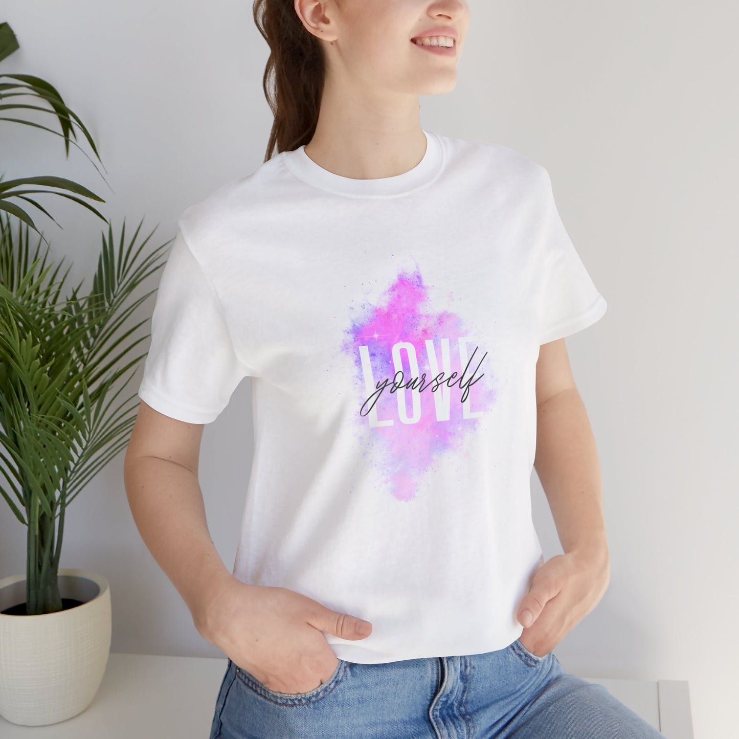 Love Yourself, Jersey Short Sleeve Tee
