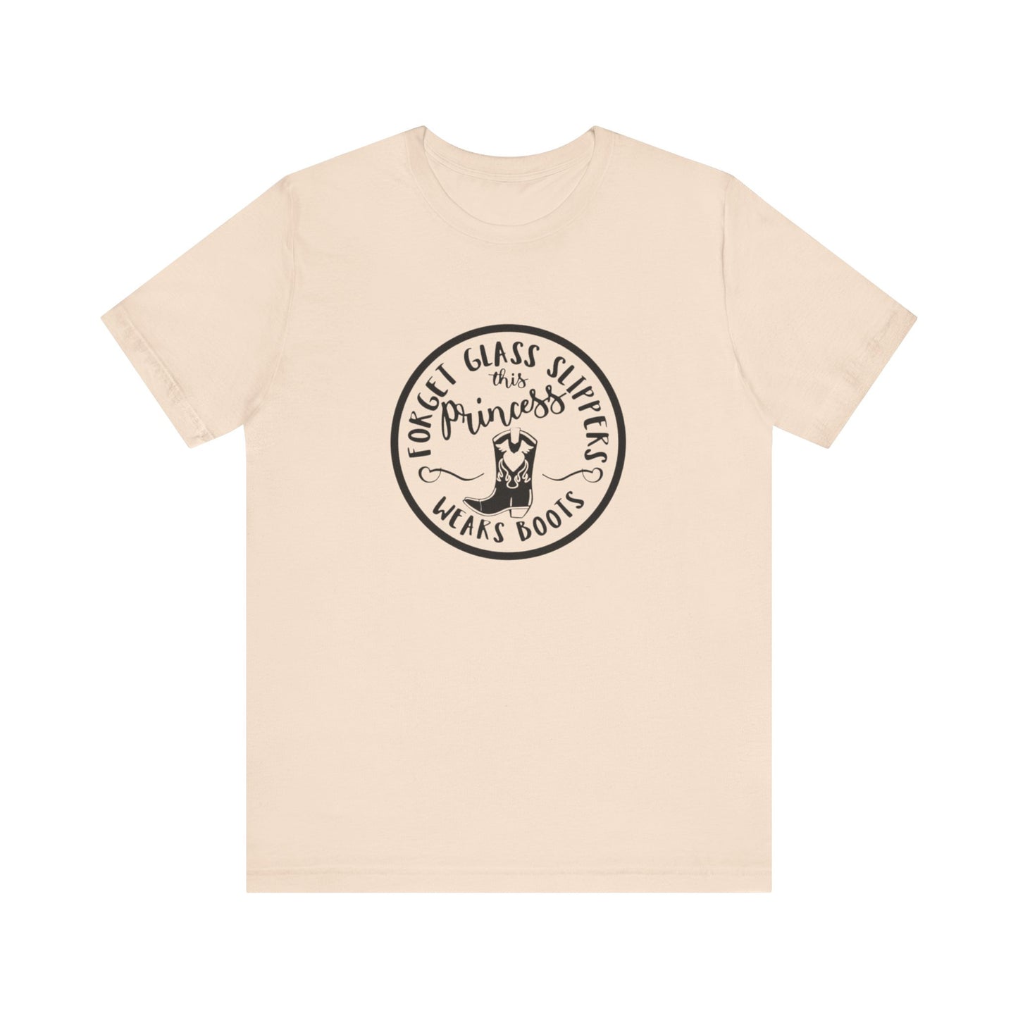 Forget Glass Slippers, This Princess Wears Boots, Jersey Short Sleeve Tee