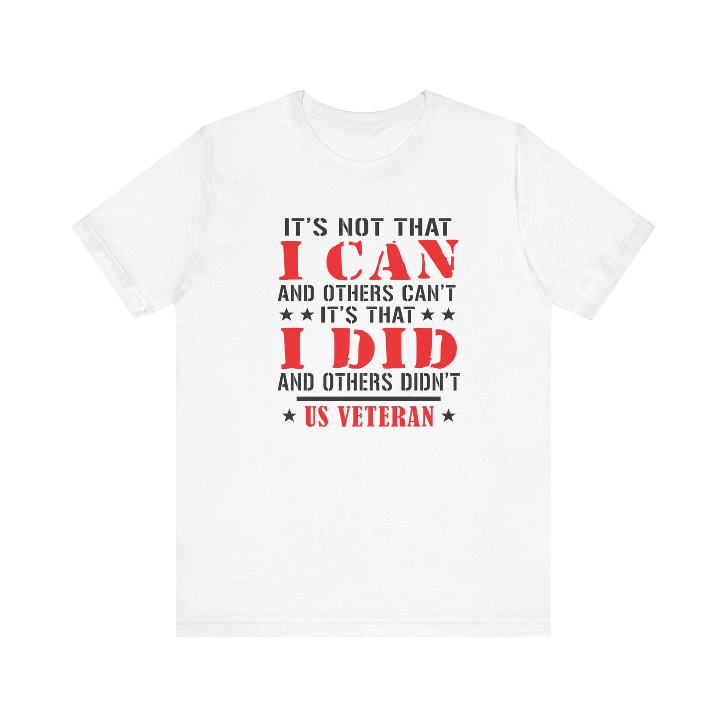 It's Not that I Can and other's Cant, Jersey Short Sleeve Tee
