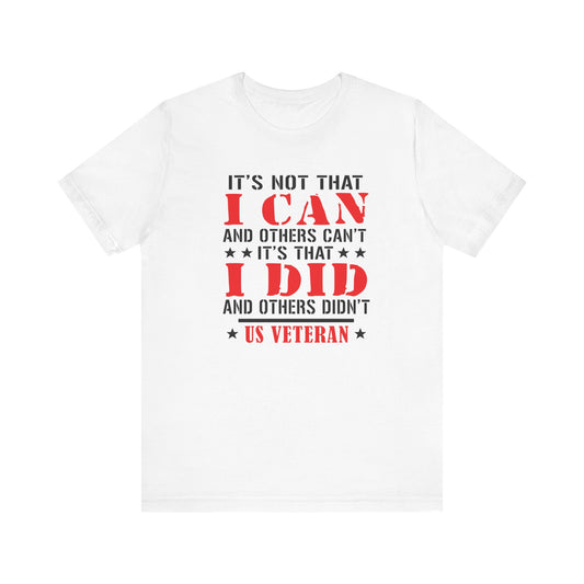 It's Not that I Can and other's Cant, Jersey Short Sleeve Tee