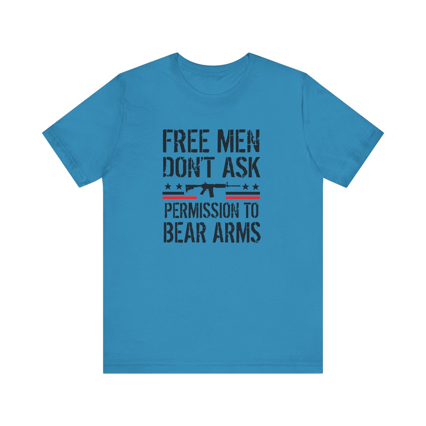Free Men Don't Ask Permission to Bear Arms, Unisex Jersey Short Sleeve Tee