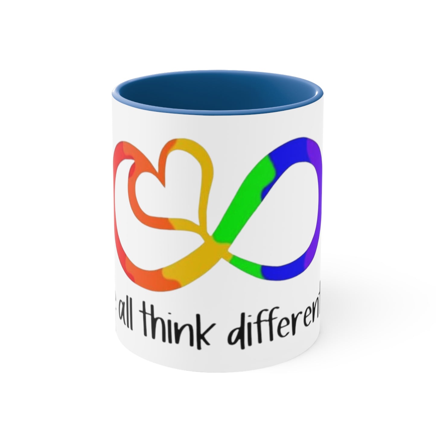We All Think Differently, Accent Coffee Mug, 11oz
