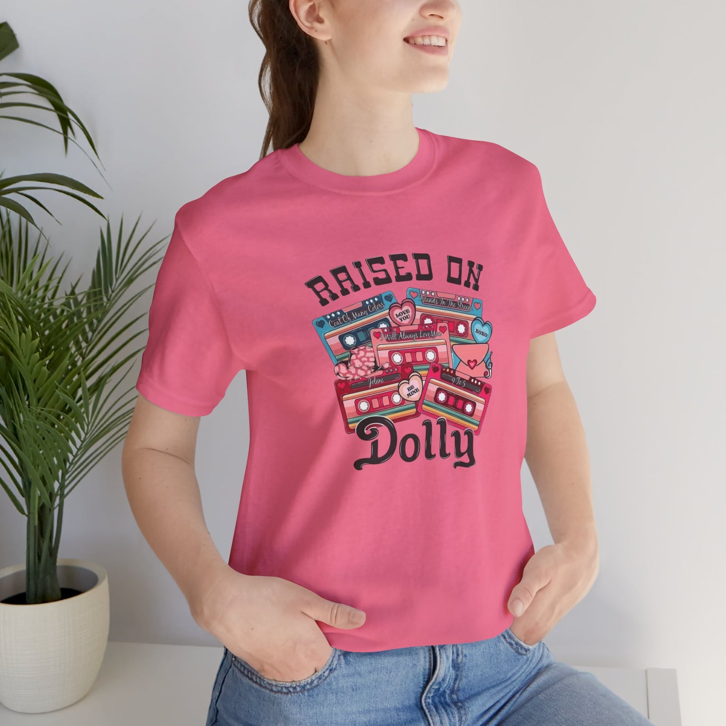Raised On Dolly, Jersey Short Sleeve Tee