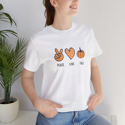 Peace, Love, Fall Jersey Short Sleeve Tee