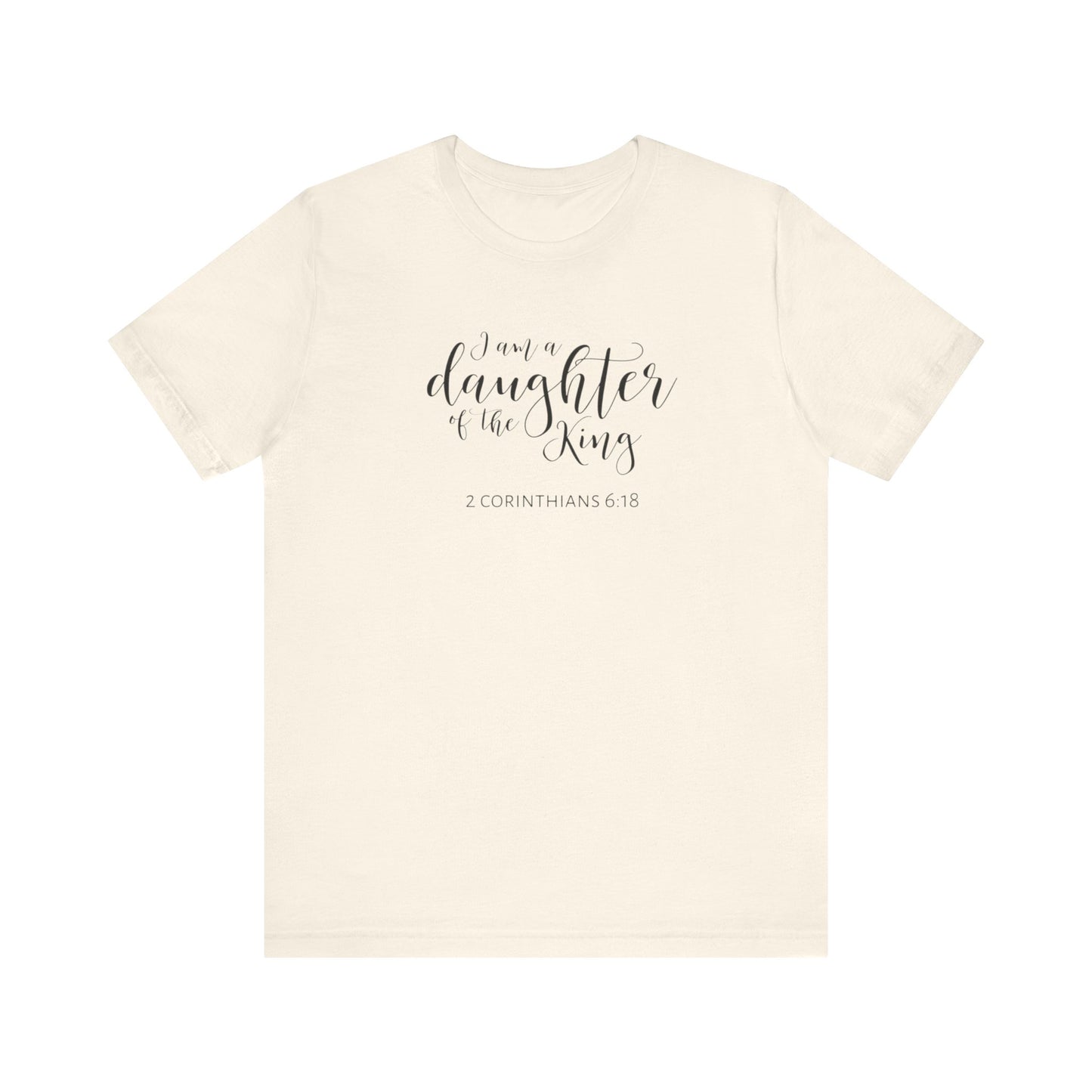 I Am The Daughter of The King, Jersey Short Sleeve Tee
