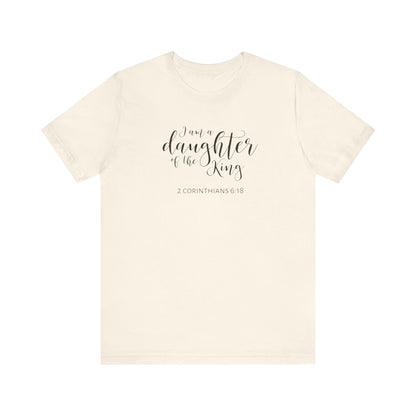 I Am The Daughter of The King, Jersey Short Sleeve Tee