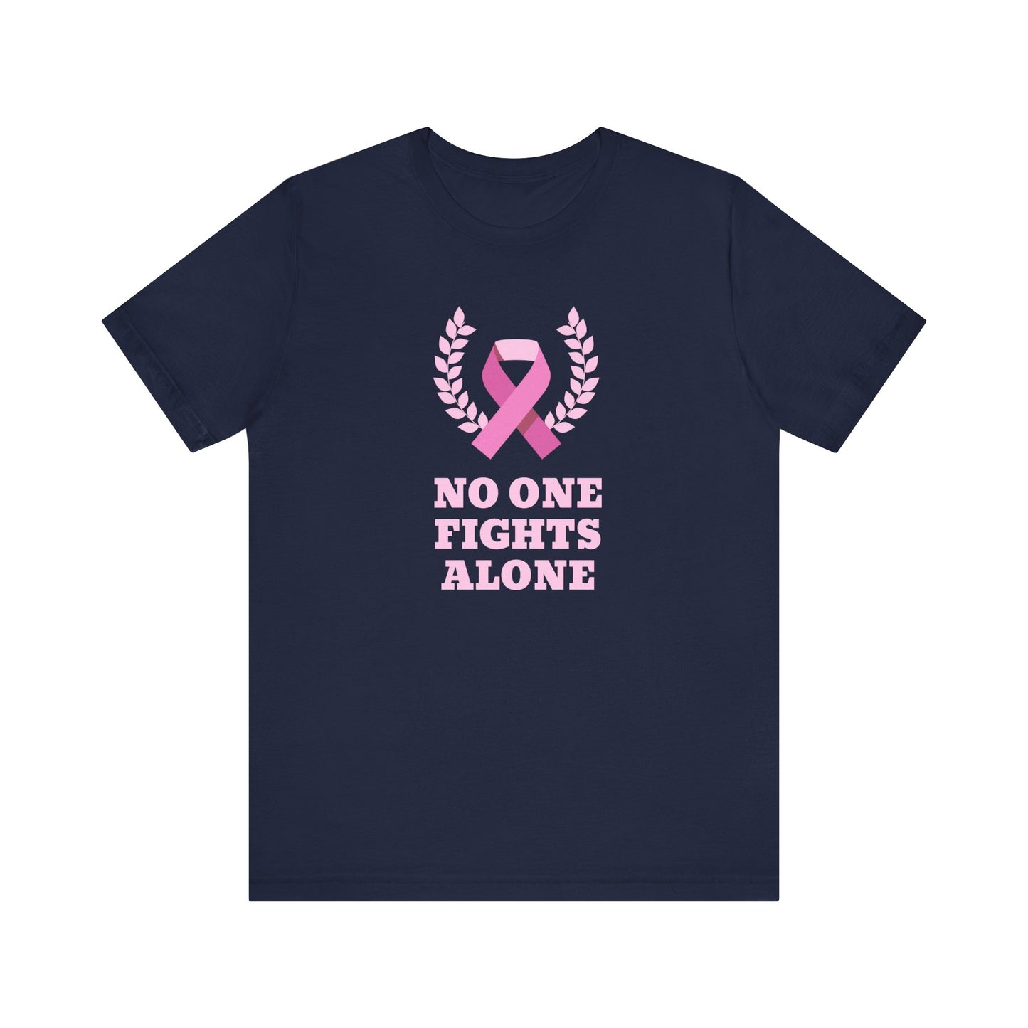 No One Fights Alone, Jersey Short Sleeve Tee