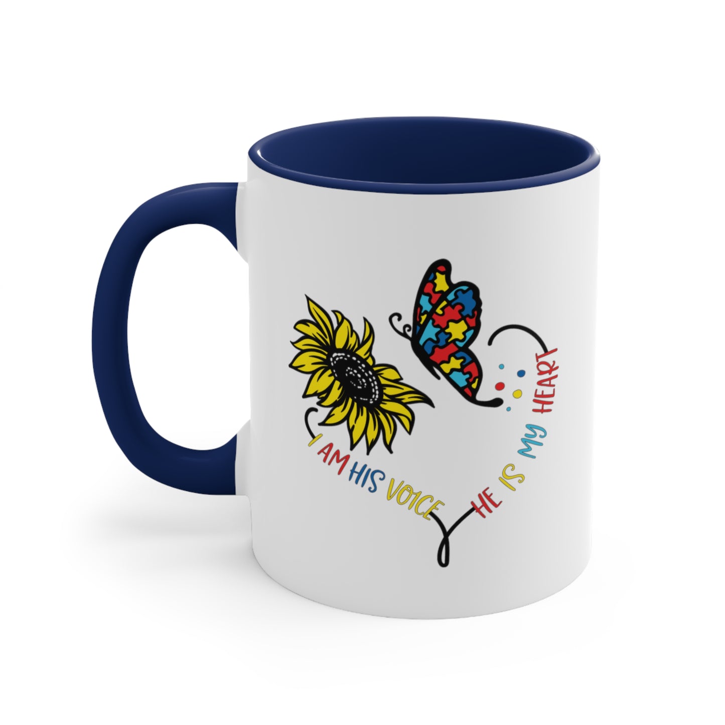 I Am His Voice, He Is My Heart,  Accent Coffee Mug, 11oz