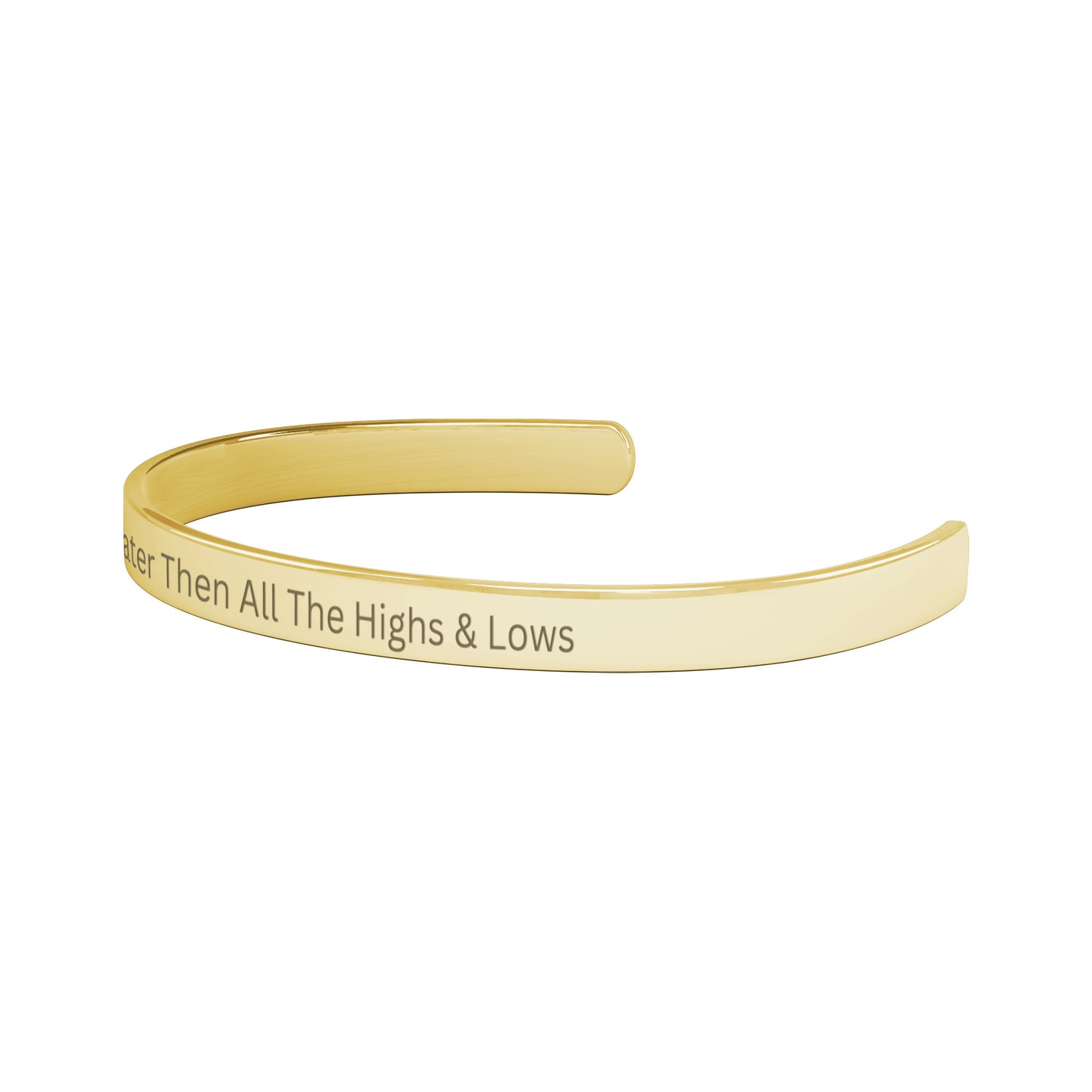 God Is Greater Than All The Highs & Lows Cuff Bracelet