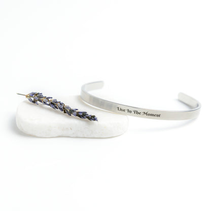 Live In The Moment Cuff Bracelet